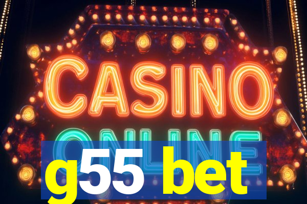 g55 bet